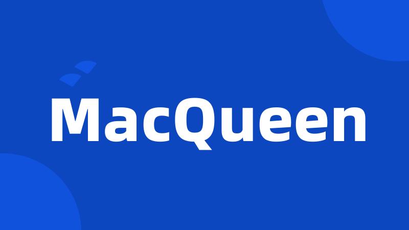 MacQueen