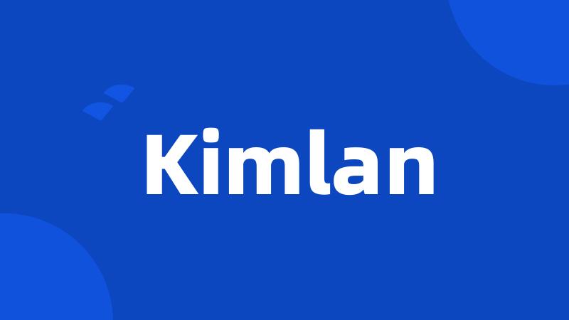 Kimlan