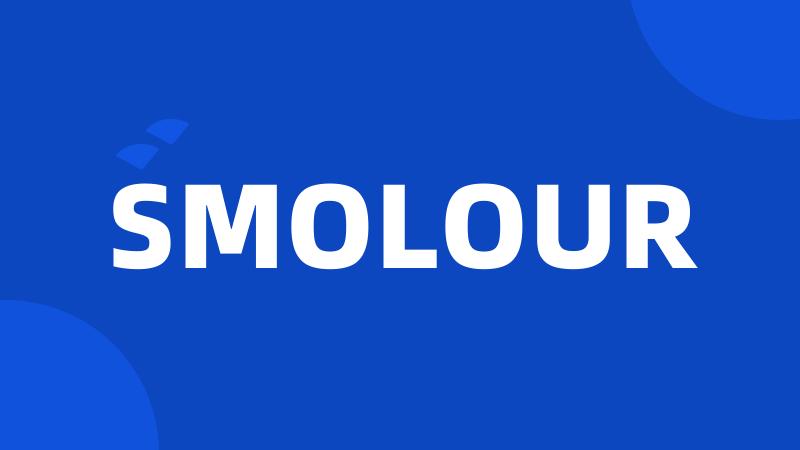 SMOLOUR