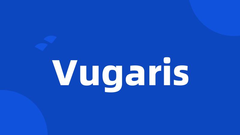 Vugaris