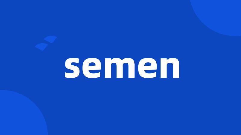 semen