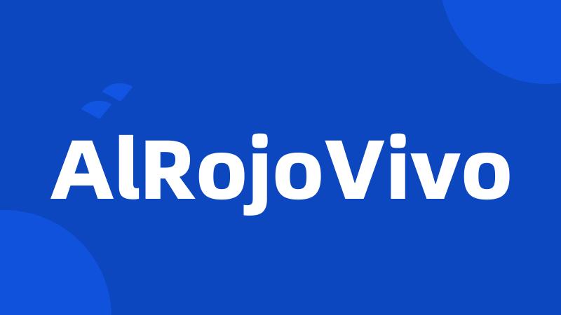 AlRojoVivo