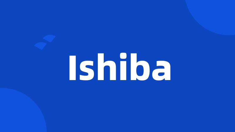 Ishiba