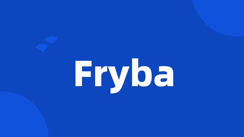 Fryba