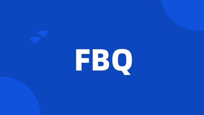 FBQ