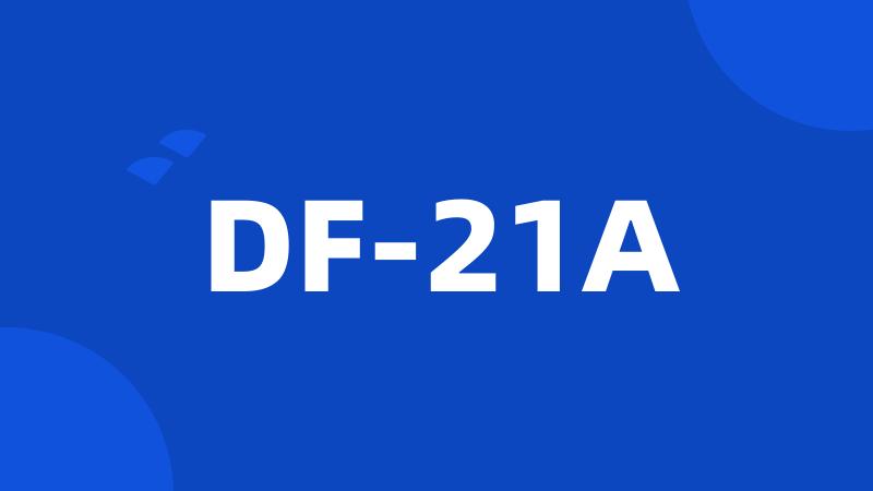 DF-21A