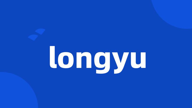 longyu