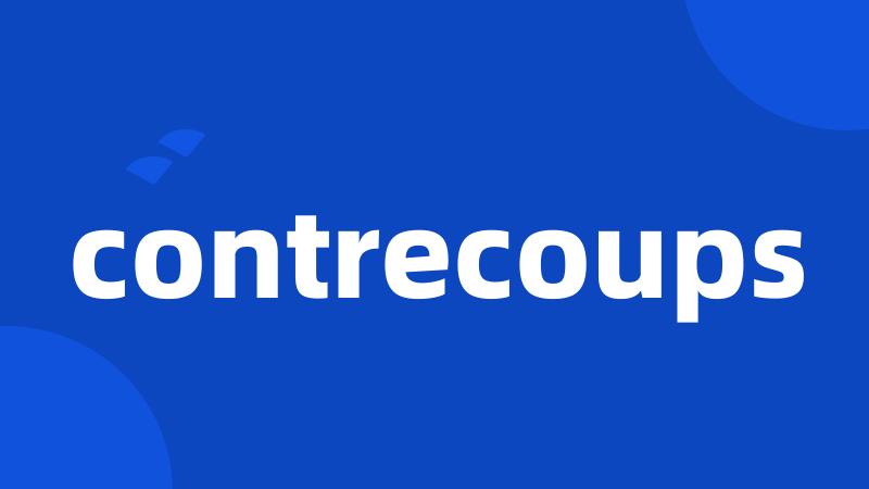 contrecoups