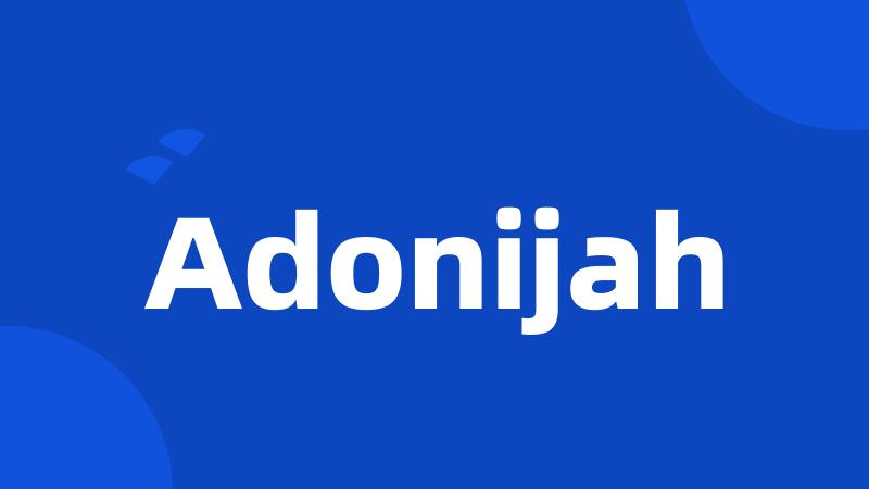 Adonijah