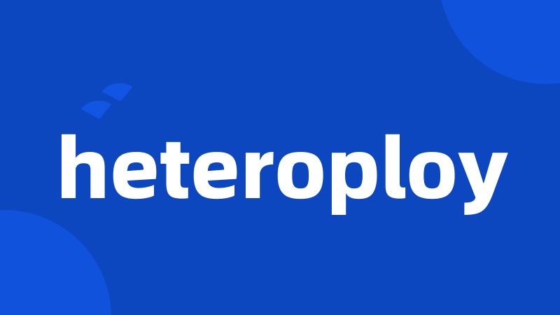 heteroploy