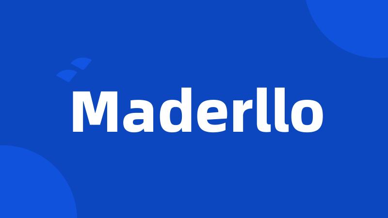 Maderllo