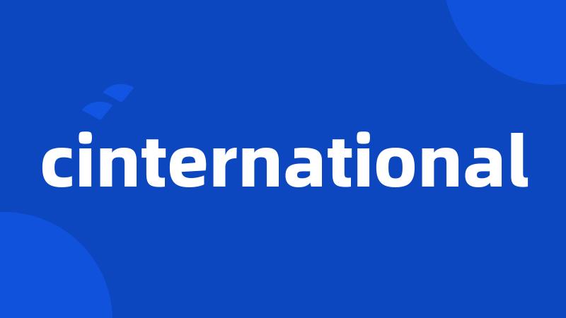 cinternational