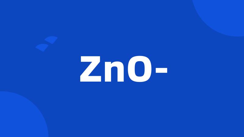 ZnO-