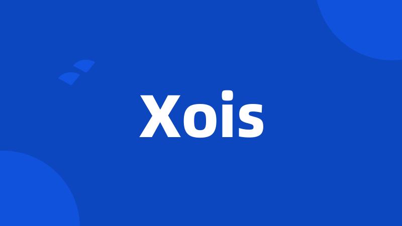 Xois