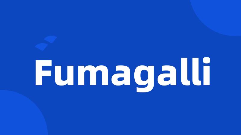 Fumagalli