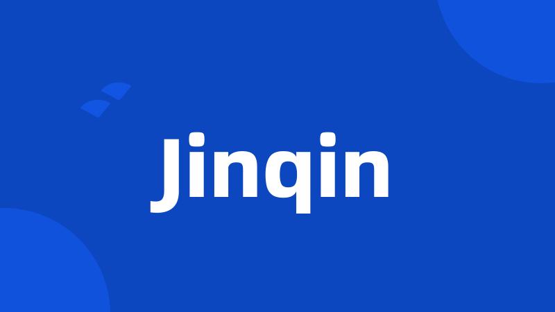 Jinqin