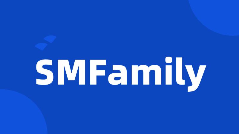 SMFamily