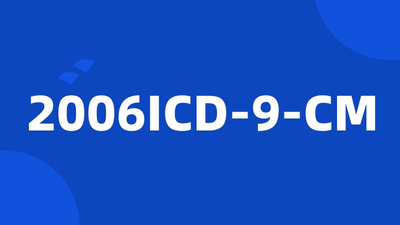 2006ICD-9-CM