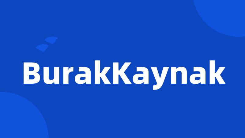 BurakKaynak