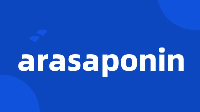 arasaponin