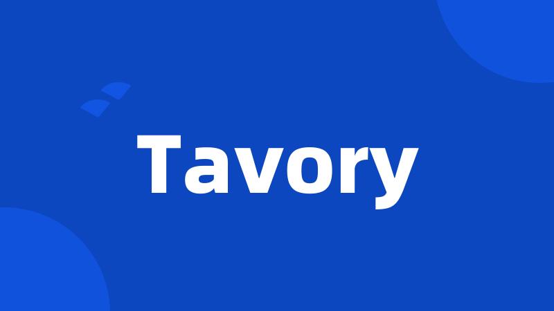 Tavory