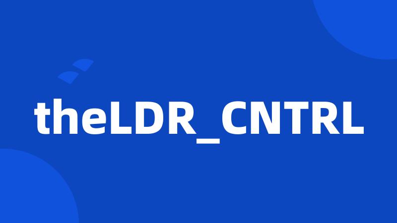 theLDR_CNTRL