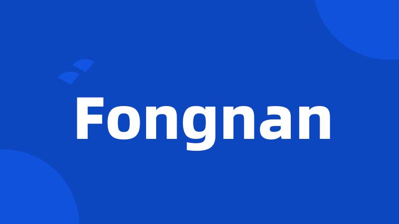 Fongnan