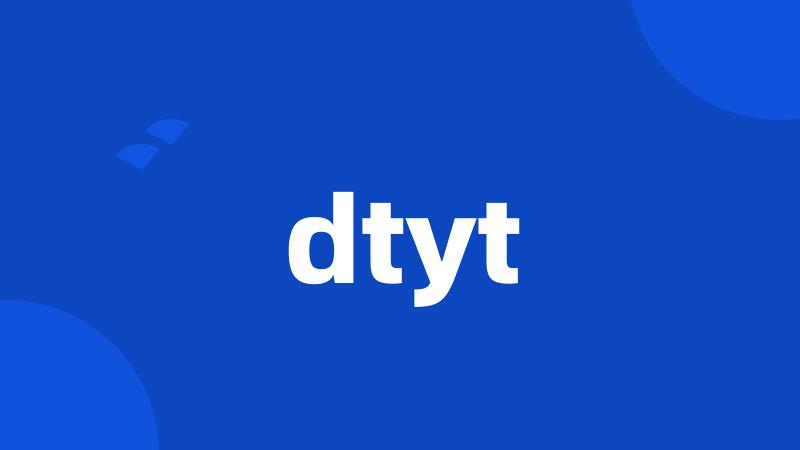 dtyt