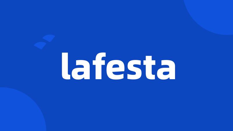 lafesta