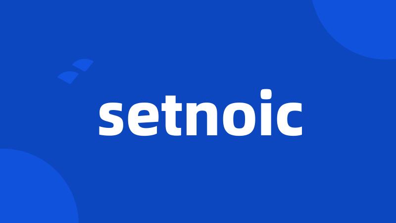 setnoic