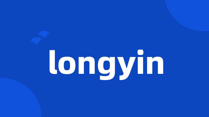 longyin