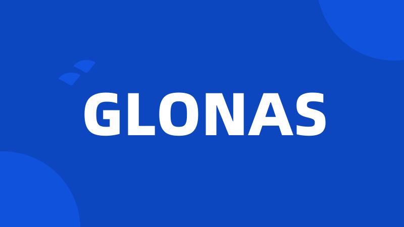 GLONAS