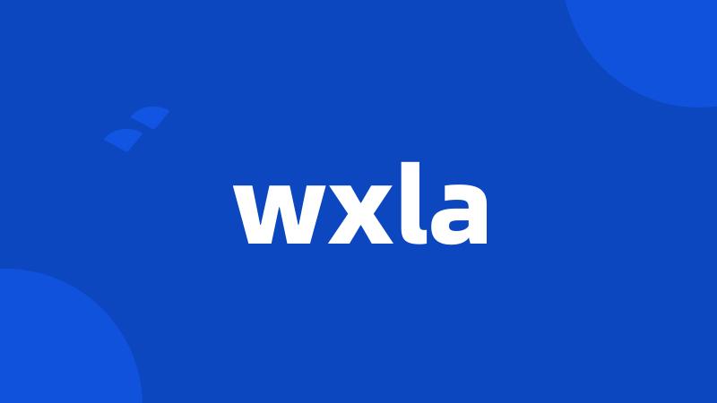 wxla