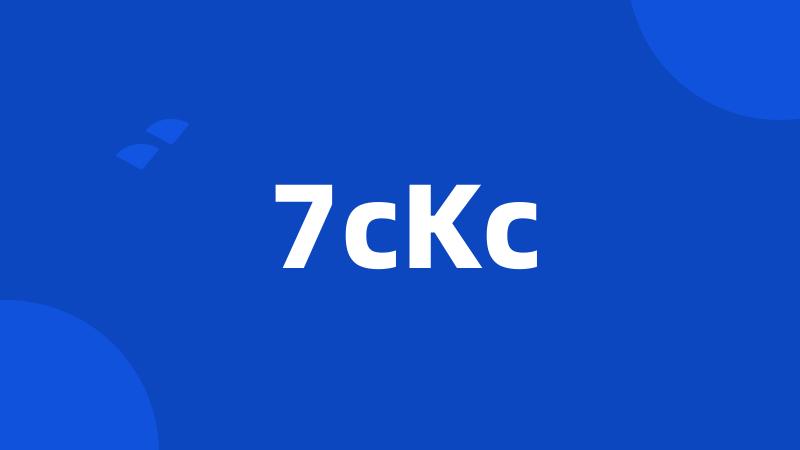 7cKc