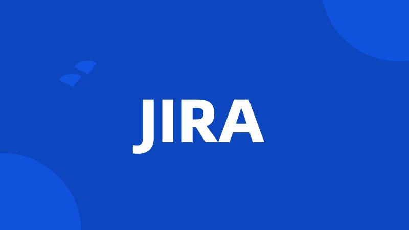 JIRA