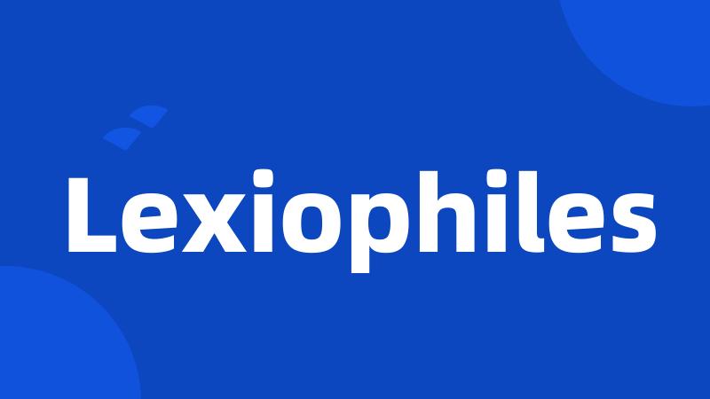 Lexiophiles