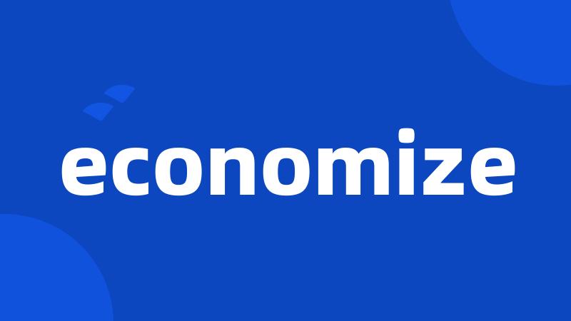 economize