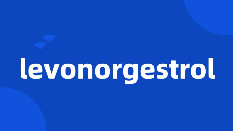 levonorgestrol