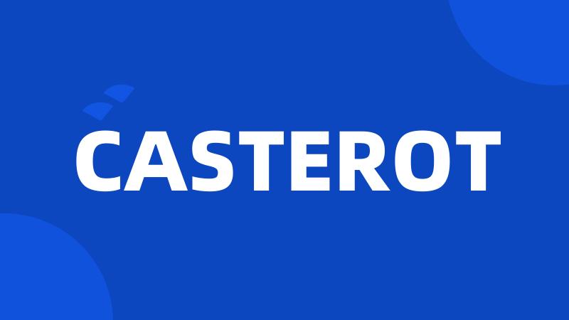 CASTEROT