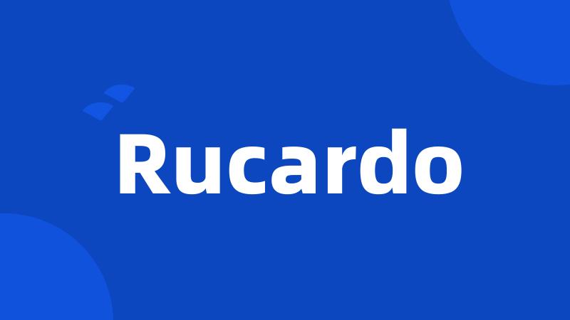 Rucardo