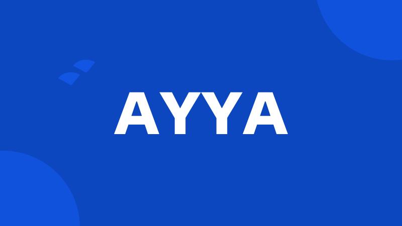 AYYA