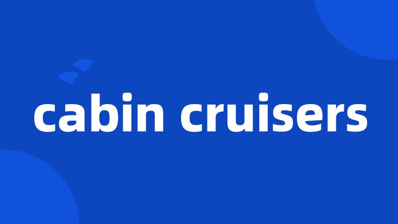 cabin cruisers