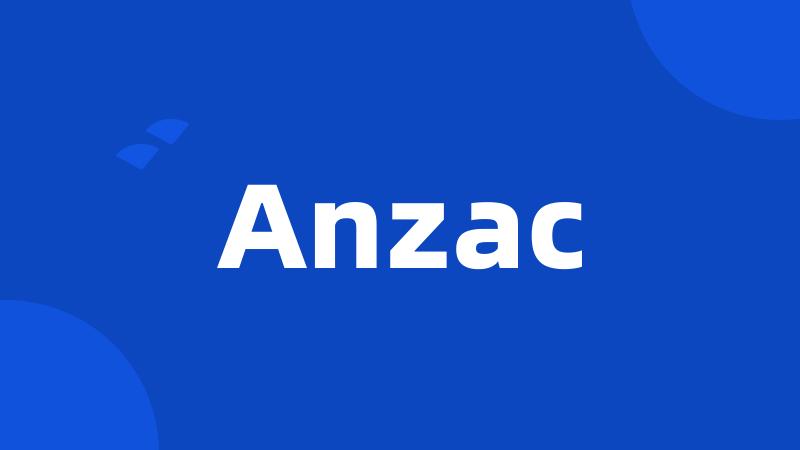 Anzac