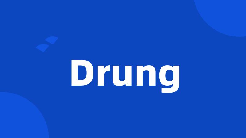 Drung