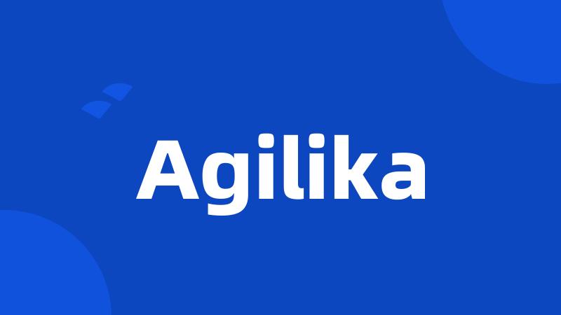 Agilika