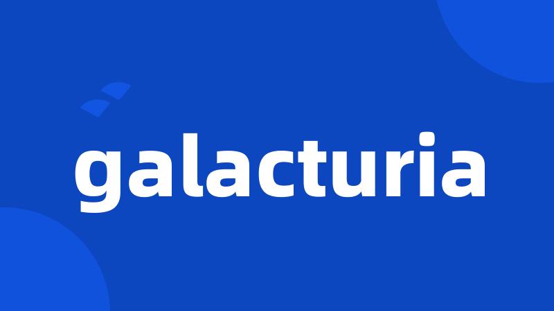 galacturia