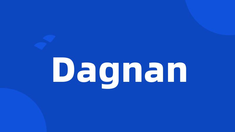 Dagnan