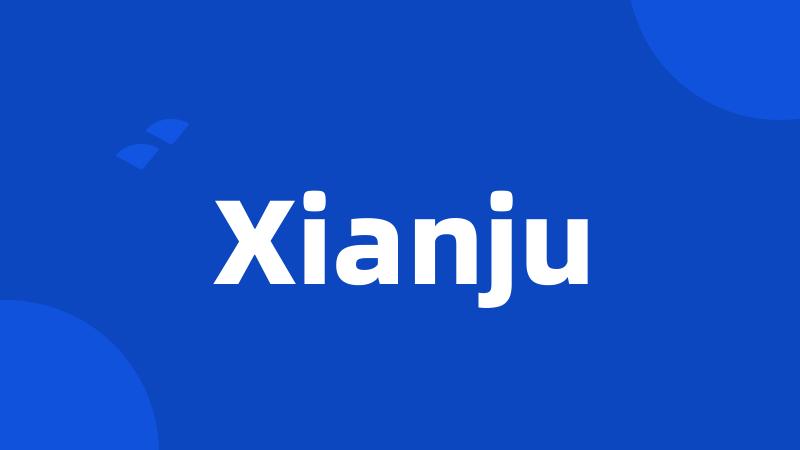 Xianju