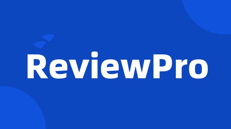 ReviewPro