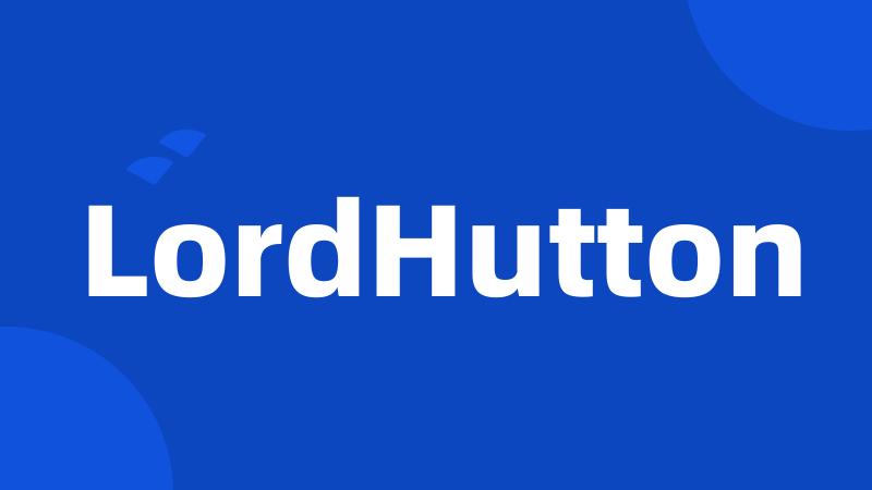 LordHutton